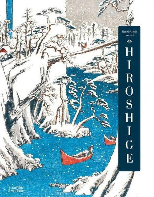 Hiroshige | Thames & Hudson (Ciltli)