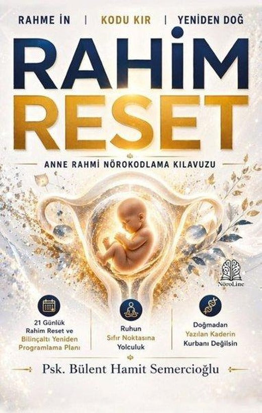 Rahim Reset - Anne Rahmi Nörokodlama Kılavuzu | NöroLine Yayınları (İnce Kapak)