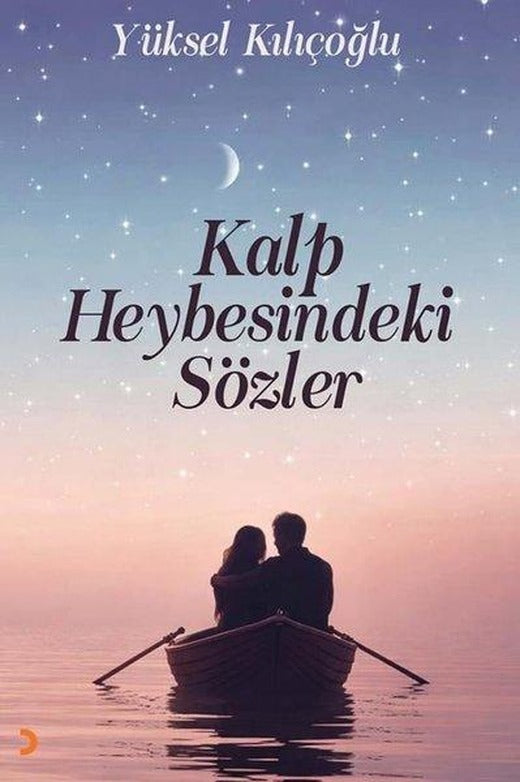 Kalp Heybesindeki Sözler | Cinius (İnce Kapak)