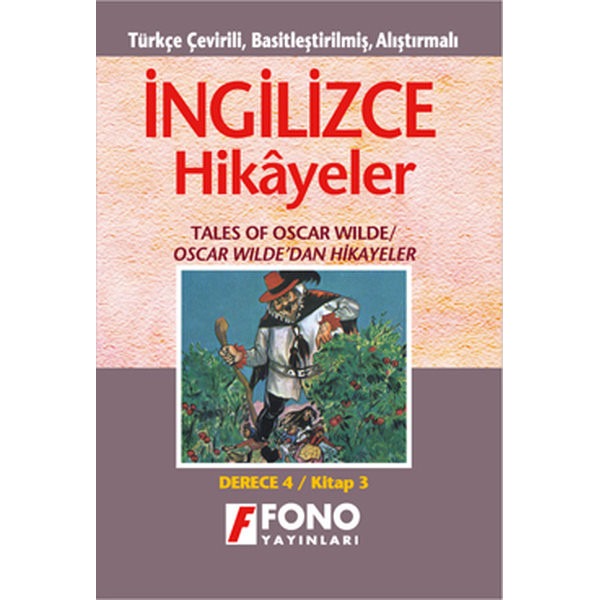 Oscar Wilde'dan Hikayeler - İng/Türkçe Hikaye- Derece 4-C | Fono Yayınları (Cep Boy)