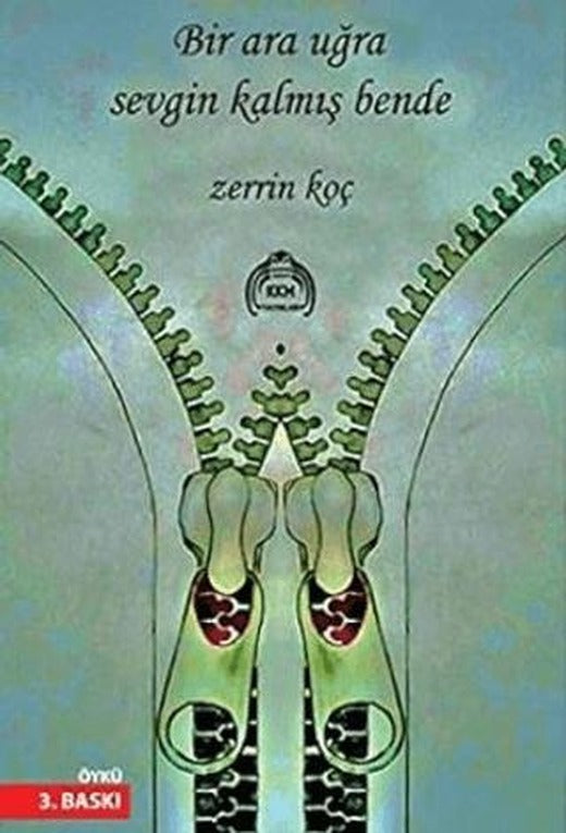 Bir Ara Uğra Sevgin Kalmış Bende