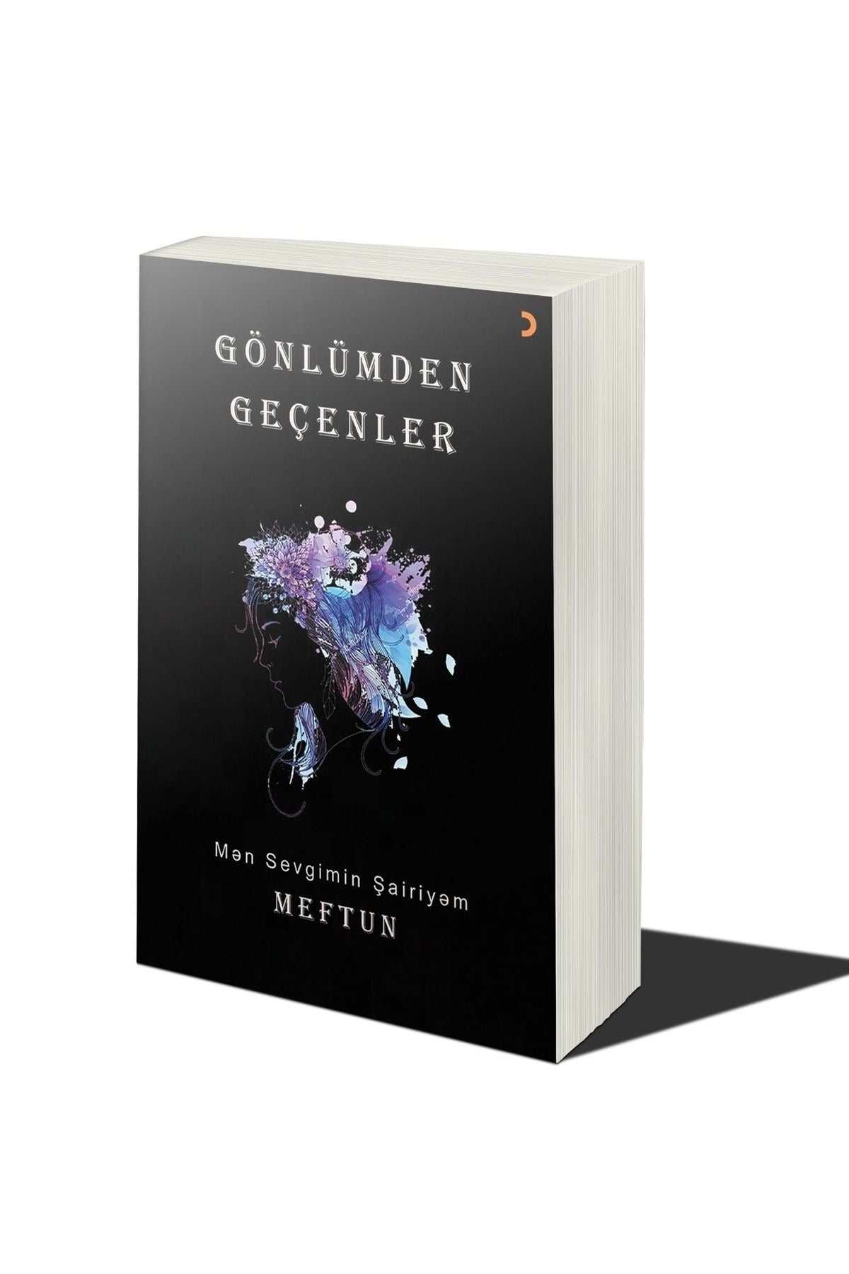 Gönlümden Geçenler