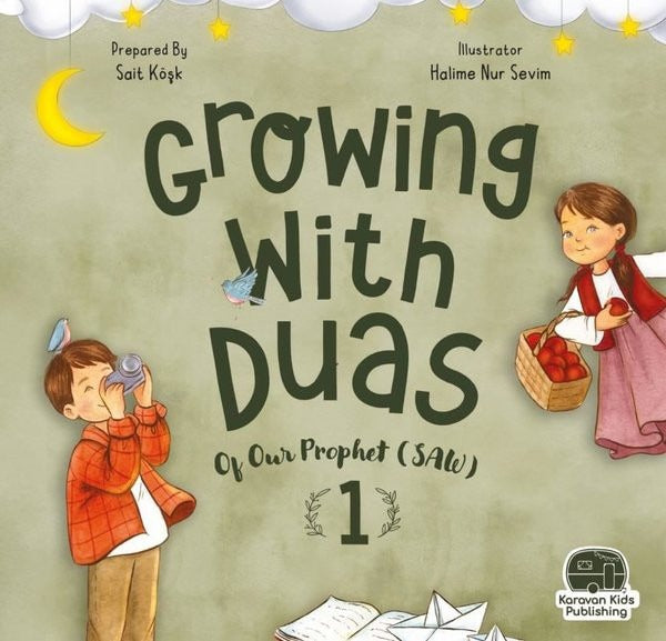 Growing with Duas - Of our Prophet 1 (saw) | Karavan Çocuk