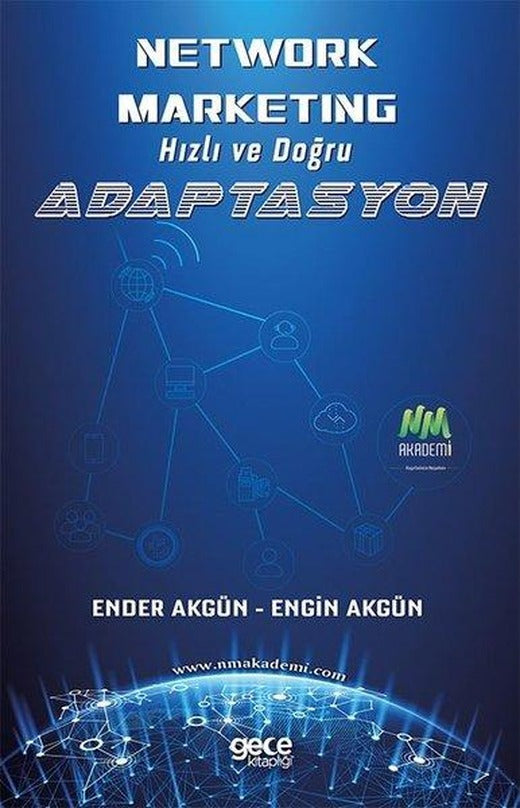 Network Marketing - Hızlı ve Doğru Adaptasyon | Gece Kitaplığı (İnce Kapak)