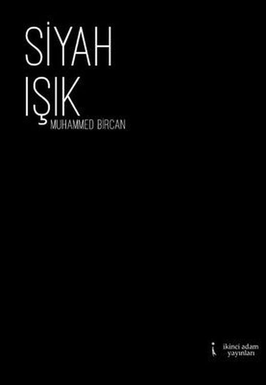 Siyah Işık | İkinci Adam Yayınları