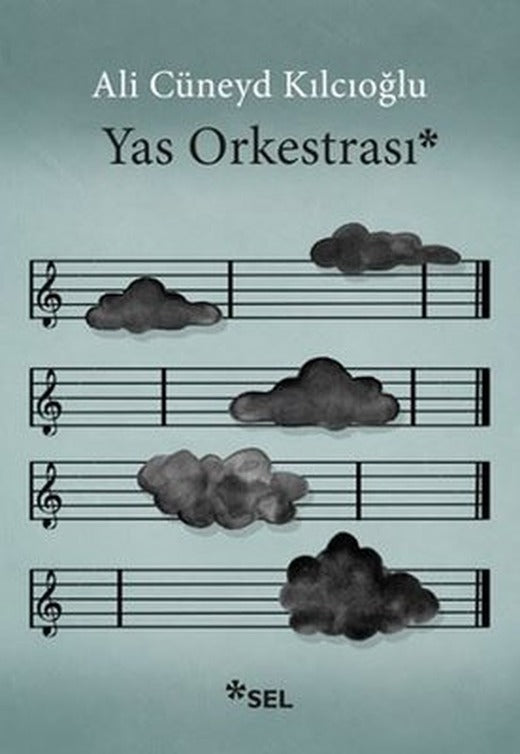 Yas Orkestrası | Sel Yayıncılık