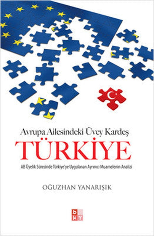 Avrupa Ailesindeki Üvey kardeş Türkiye | Babıali Kültür - BKY