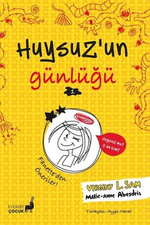 Huysuz'un Günlüğü 1 - Fanette'den Öneriler! | Everest Yayınları (İnce Kapak)