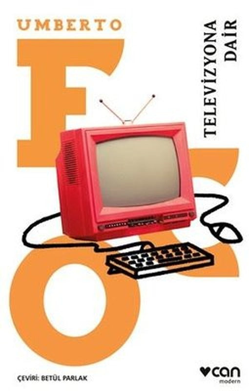 Televizyona Dair | Can Yayınları (İnce Kapak)