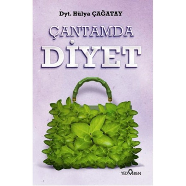 Çantamda Diyet | Yediveren Yayınları (İnce Kapak)