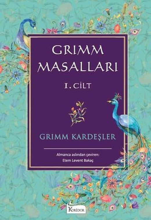 Grimm Masalları 1.Cilt - Bez Ciltli | Koridor Yayıncılık