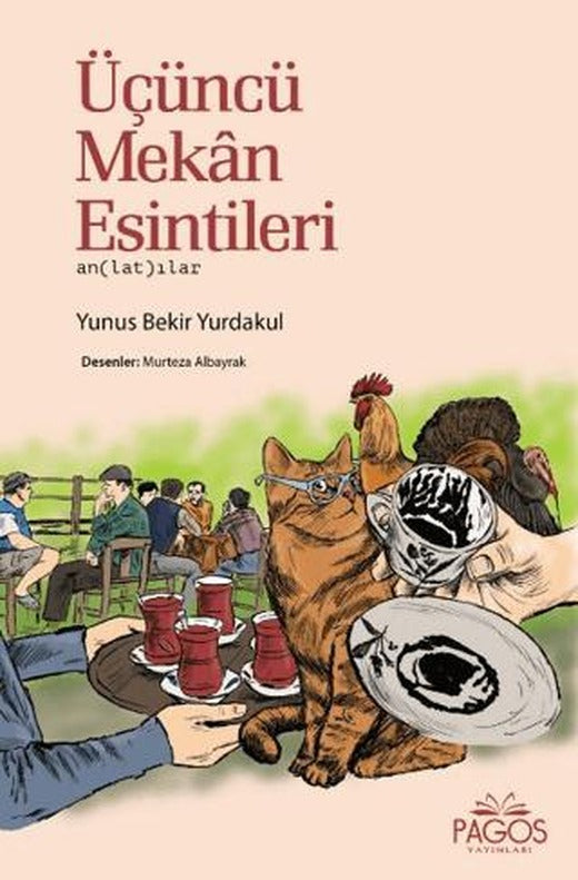 Üçüncü Mekan Esintileri | Pagos Yayınları (Ciltsiz)