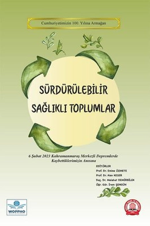 Sürdürülebilir Sağlıklı Toplumlar | Ankara Nobel Tıp