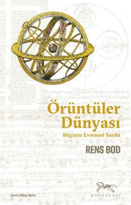 Örüntüler Dünyası - Bilginin Evrensel Tarihi | Monografi Yayınları