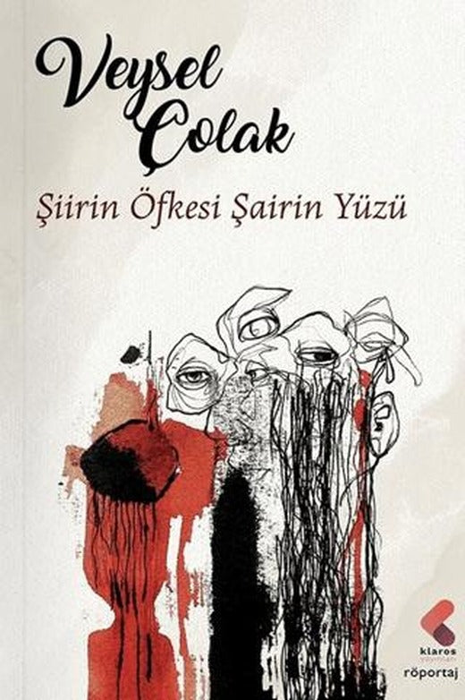 Şiirin Öfkesi Şairin Yüzü