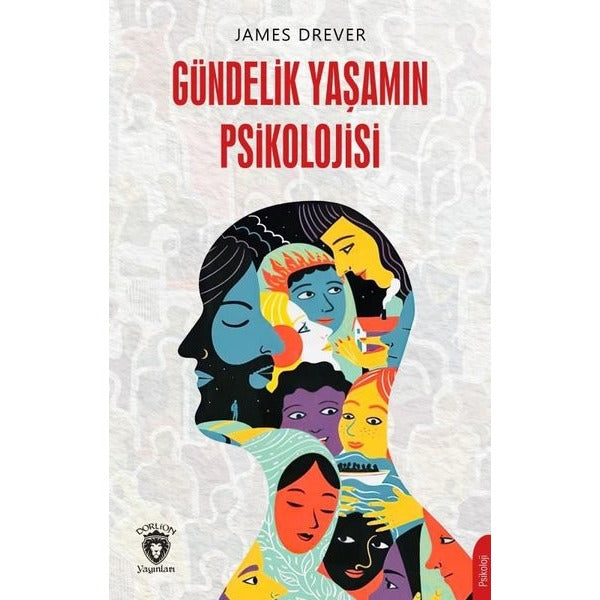 Gündelik Yaşamın Psikolojisi | Dorlion Yayınları (Ciltsiz)