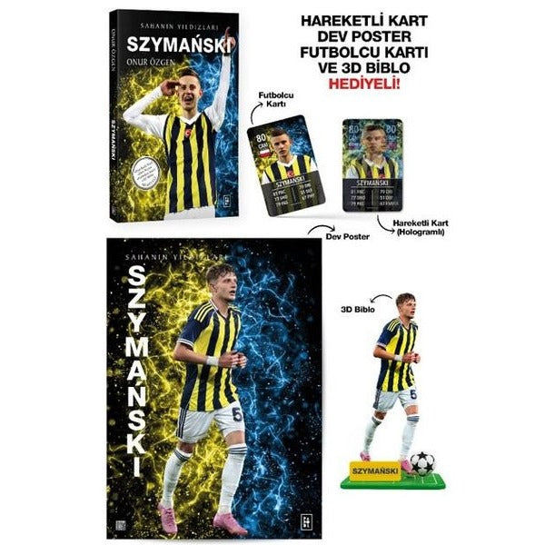 Szymanski-Sahanın Yıldızları - Hareketli Kart - Dev Poster - Futbolcu Kartı ve 3D Biblo Hediyeli! | Parodi Yayınları (İnce Kapak)