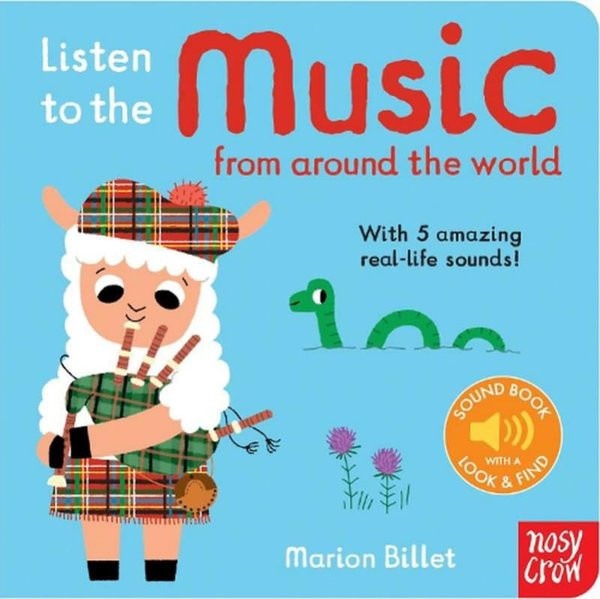 Listen To The Music From Around The World | Nosy Crow (Ciltli)
