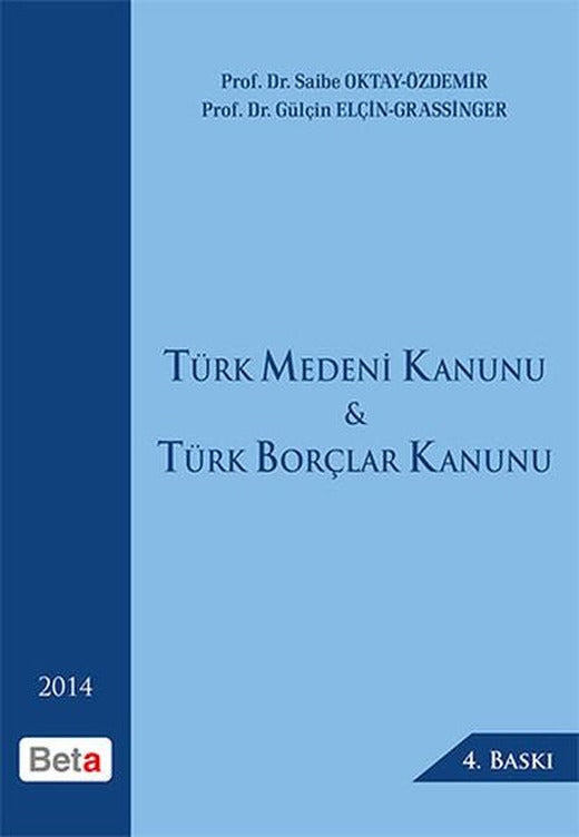 Türk Medeni Kanunu Türk Borçlar Kanunu | Beta Yayınları (İnce Kapak)