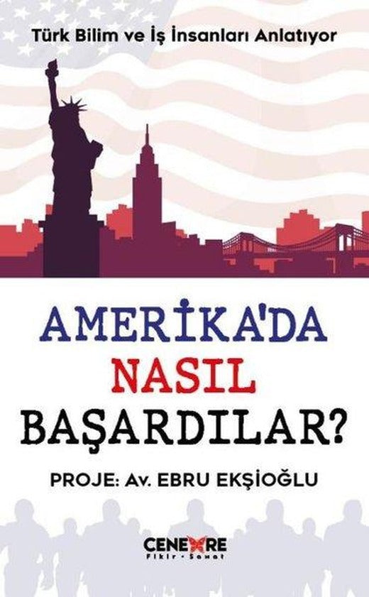 Amerika'da Nasıl Başardılar? | Cenevre Fikir Sanat (İnce Kapak)