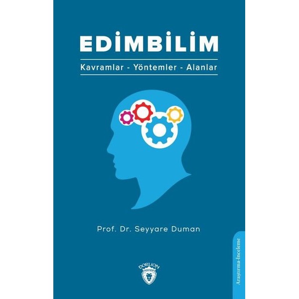 Edimbilim: Kavramlar - Yöntemler - Alanlar | Dorlion Yayınevi