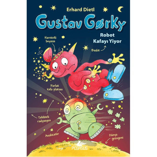 Gustav Gorky 2 - Robot Kafayı Yiyor | Pegasus (Ciltli)