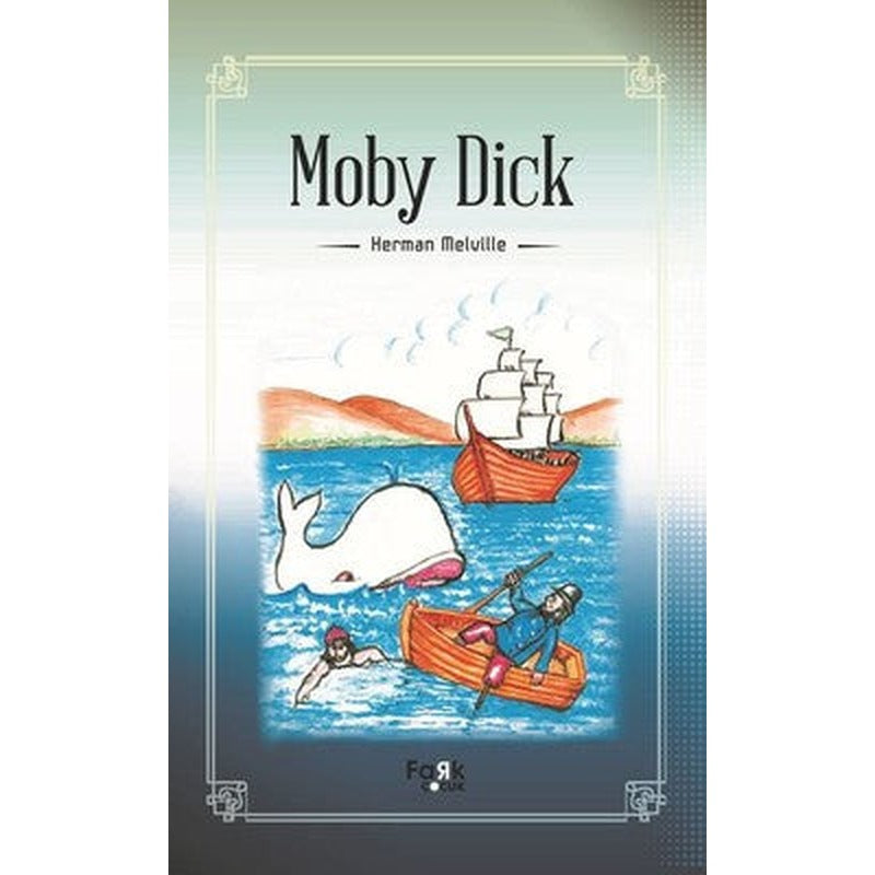 Moby Dick | Fark Çocuk