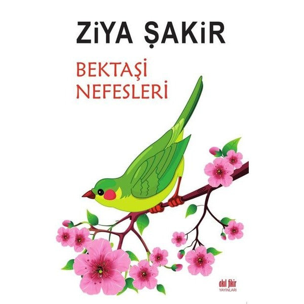 Bektaşi Nefesleri | Akıl Fikir Yayınları (İnce Kapak)