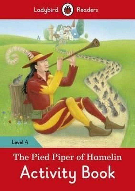 The Pied Piper Activity Book Ladybird Readers Level 4 | Ladybird Books
