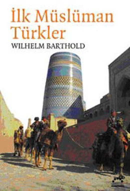 İlk Müslüman Türkler | Örgün Yayınları