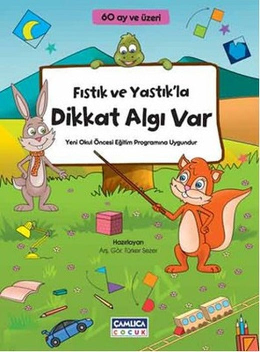 Fıstık ve Yastık'la Dikkat Algı Var | Çamlıca Çocuk Yayınları