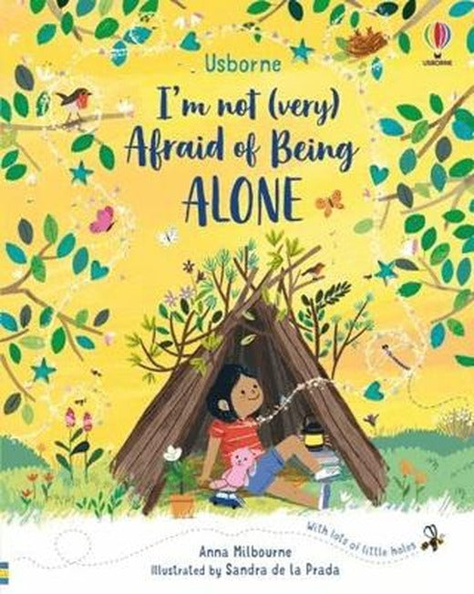 I'm Not (Very) Afraid Of Being Alone | Usborne (Ciltli)
