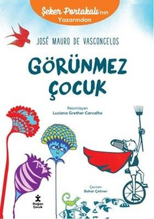 Görünmez Çocuk | Doğan Çocuk