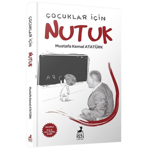 Çocuklar için Nutuk | Ren Kitap