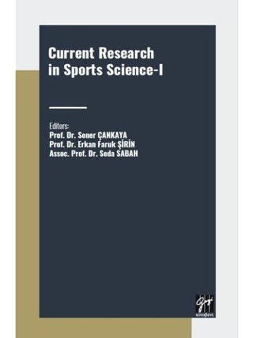 Current Research in Sports Science - I | Gazi Kitabevi (Ciltsiz)