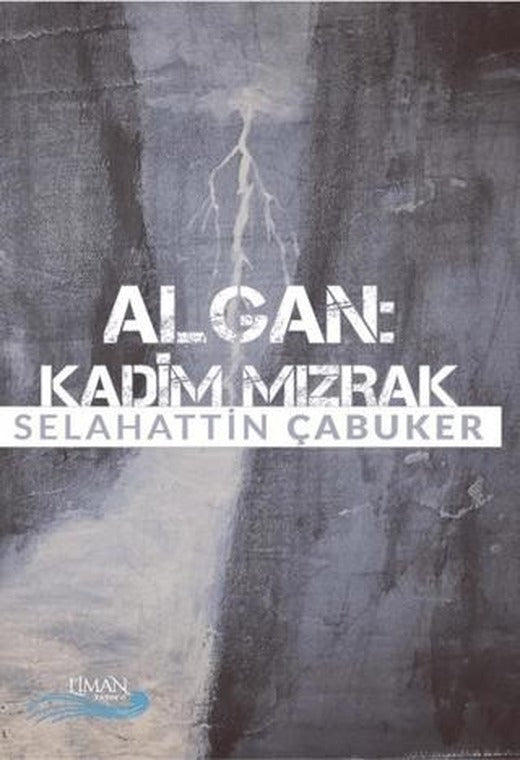 Algan - Kadim Mızrak | Liman Yayınevi (Ciltsiz)