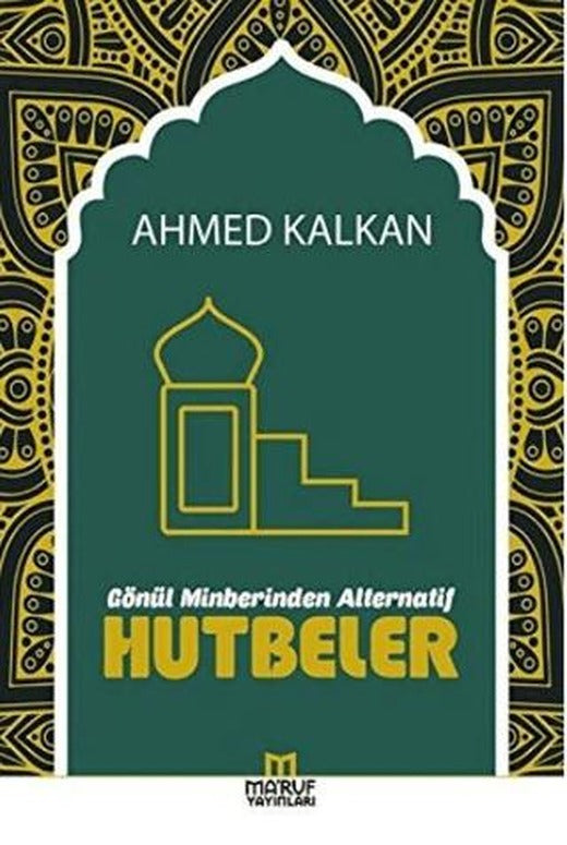 Gönül Minberinden Alternatif Hutbeler