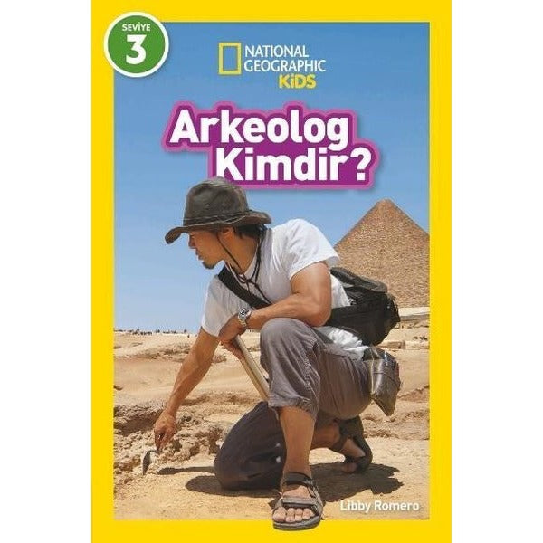 Arkeolog Kimdir? National Geographic Kids Seviye 3 | Beta Kids (İnce Kapak)