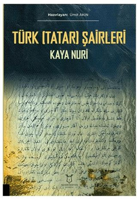 Türk (Tatar) Şairleri Kaya Nuri