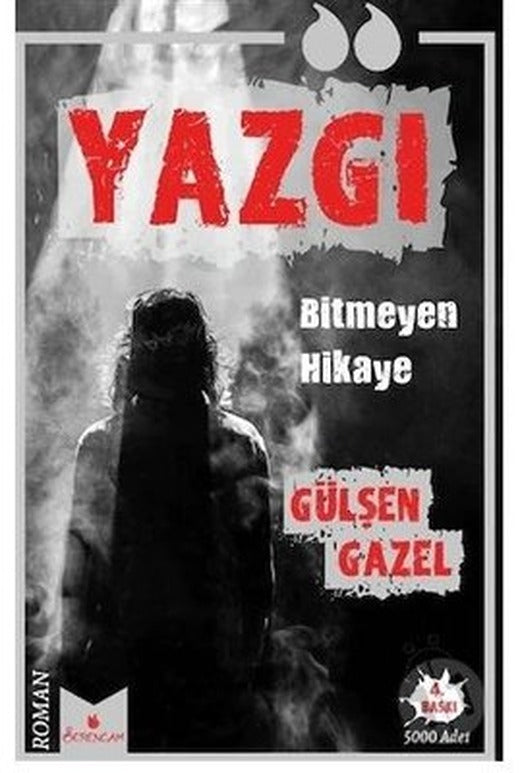 Yazgı - Bitmeyen Hikaye | Serencam Yayınevi