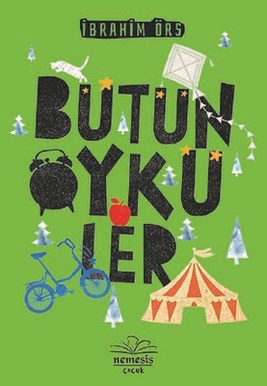 Bütün Öyküler | Nemesis Çocuk