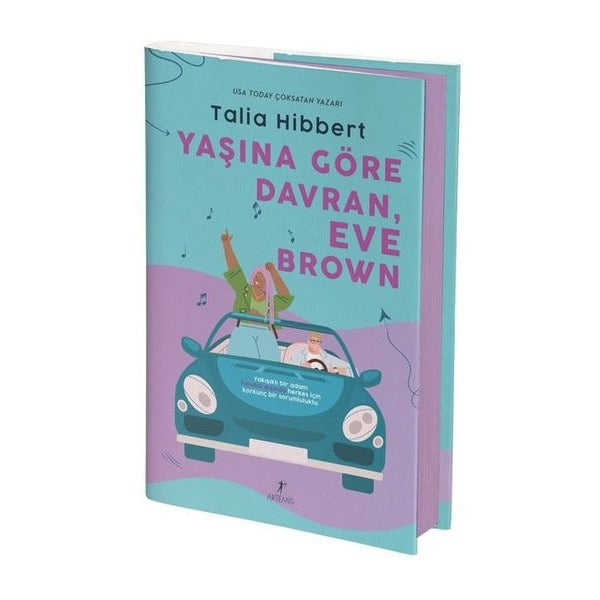 Yaşına Göre Davran Eve Brown | Artemis Yayınları (Ciltli)