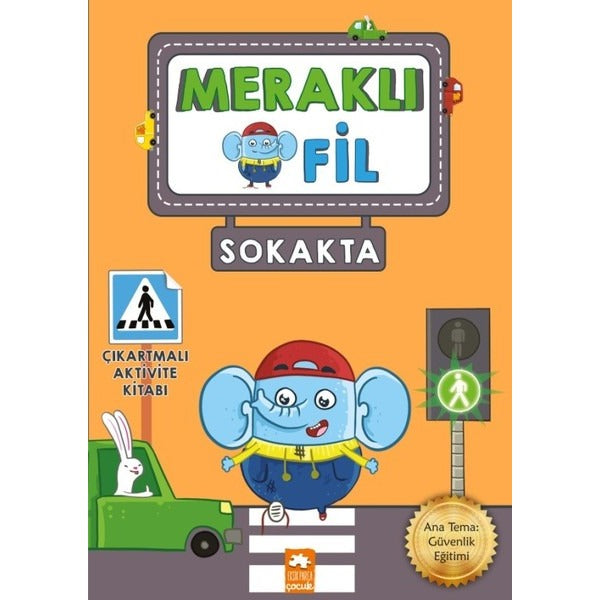 Meraklı Fil-Sokakta-Çıkartmalı Aktivite Kitabı | Eksik Parça