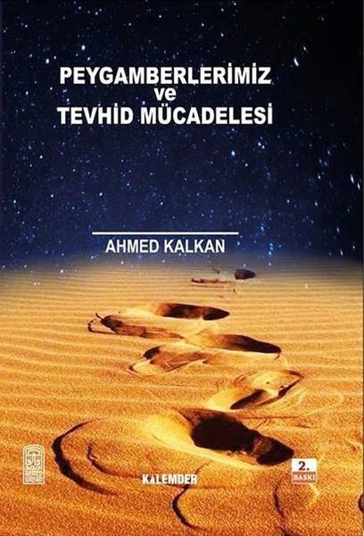 Peygamberler ve Tevhid Mücadelesi | Kalemder (Ciltli)