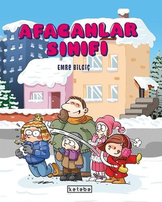 Afacanlar Sınıfı | Ketebe Yayınları