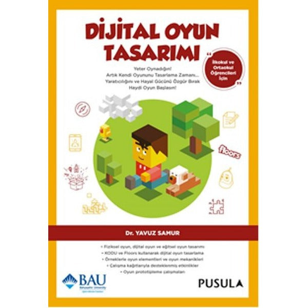 Dijital Oyun Tasarımı | Pusula Yayıncılık (İnce Kapak)
