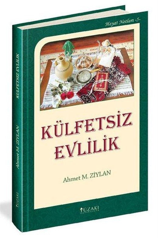 Külfetsiz Evlilik | Yüzakı Yayıncılık (İnce Kapak)