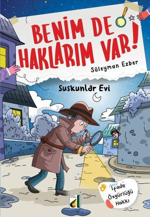 Suskunlar Evi - Benim de Haklarım Var 6 | Damla Yayınevi (İnce Kapak)