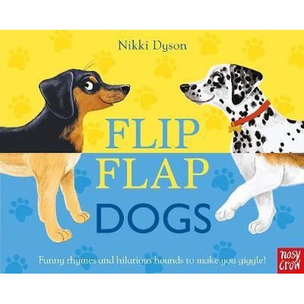 Flip Flap Dogs | NOSY CROW (Ciltli)