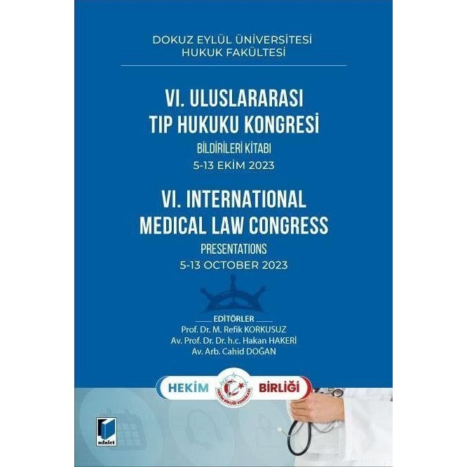 VI. Uluslararası Tıp Hukuku Kongresi